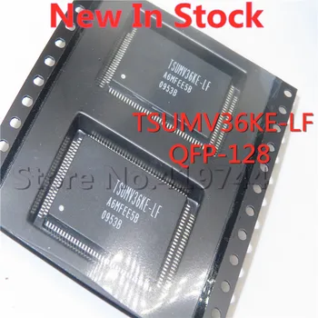1 шт./ЛОТ TSUMV36KE-LF TSUMV36KE SMD QFP-128 ЖК-драйвер с чипом, новый в наличии, хорошее качество