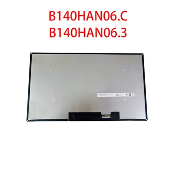 14-дюймовый ЖК-дисплей с экраном B140HAN06.C B140HAN06.3 с матрицей 1920х1080 FHD, сменный дисплей
