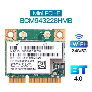 BCM943228HMB Wifi Карта Двухдиапазонная 300 Мбит/с Bluetooth4.0 802.11A/B/ G /N Мини PCI-E Адаптер WLAN для ноутбука