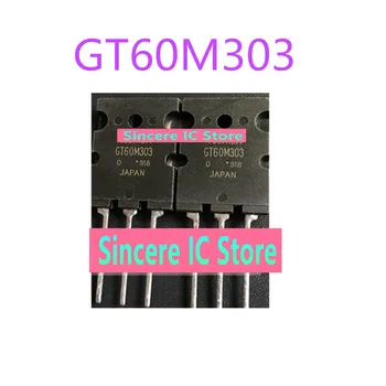 GT60M303 Новая оригинальная силовая трубка TO-264 IGBT 60A900V доступна для прямой съемки на складе GT60
