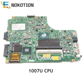 NOKOTION CN-0VV4H6 0VV4H6 Для Dell Inspiron 2421 3421 материнская плата ноутбука 12204-1 DNE40-CR MB 5J8Y4 DDR3 SR109 1007U процессор