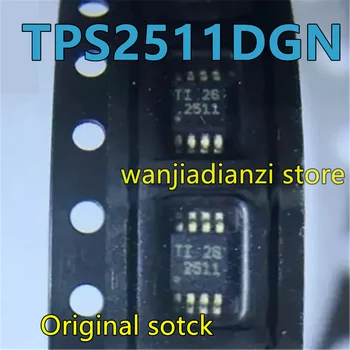 TPS2511DGNR TPS2511DGN TPS2511DGNRG4 2511 новый и оригинальный, микросхема управления питанием MSOP8 MSOP-8