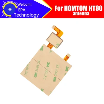 Антенна HOMTOM HT80 100% Оригинальная высококачественная наклейка для антенны, сменный аксессуар для HOMTOM HT80