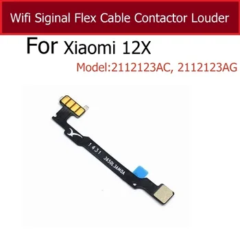 Для Xiaomi 12 12X12S Контактор сигнальной антенны Гибкий кабель на громкоговорителе Разъем платы антенны Wi-Fi Часть гибкого кабеля