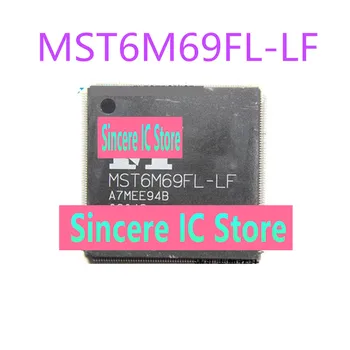 Доступен новый оригинальный запас для прямой съемки ЖК-чипа MST6M69FL-LF MST6M69