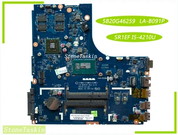 Лучшее значение 5B20G46259 для Lenovo Ideapad B50-70 Материнская плата ноутбука ZIWB2/ZIWB3/ZIWE1 LA-B091P SR1EF I5-4210U DDR3 100% Протестирована