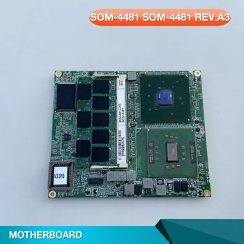 Материнская плата со встроенным процессором ETX оригинальная для Advantech SOM-4481 SOM-4481 REV.A3