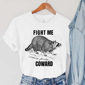 Оригинальные футболки с животными, Женские футболки с короткими рукавами, Женская одежда Fight Me Coward, Harajuku Animal Raccoon, Женские футболки